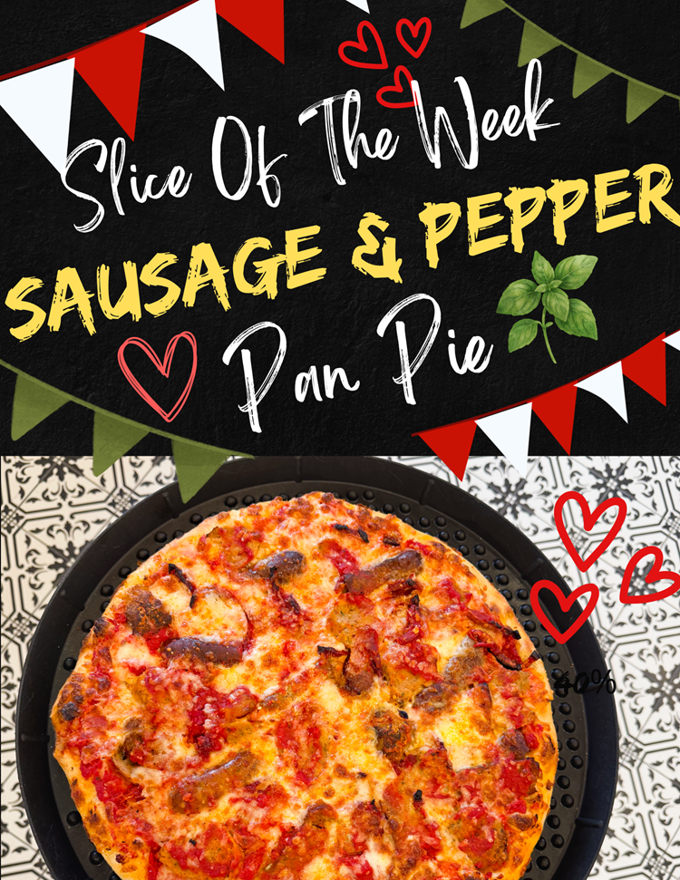 Slice of The Week Sausage and Pepper pan pie