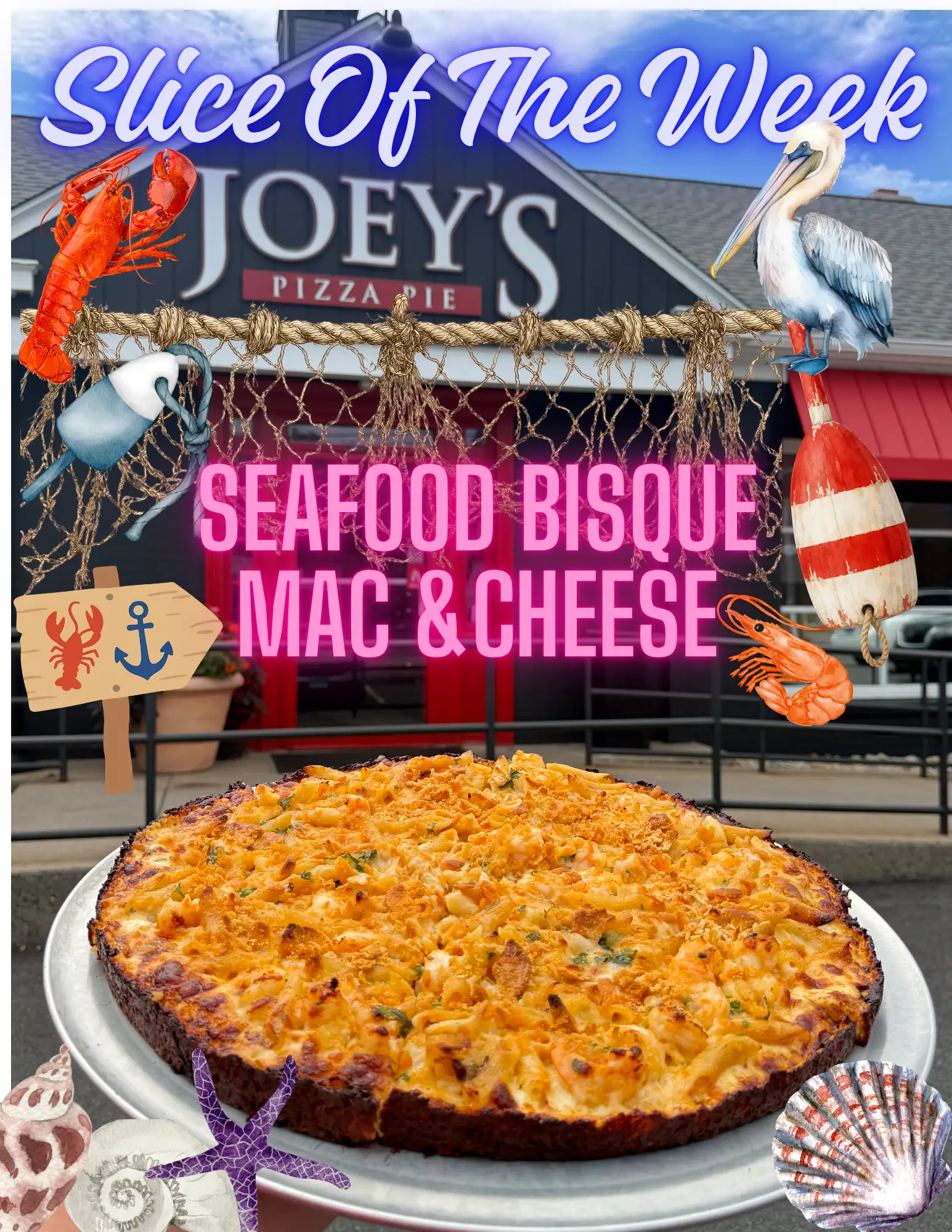 Slice of The Week Seafood Bisque Mac and Cheese